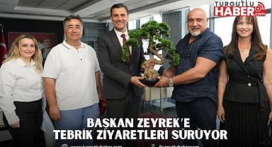 Başkan Zeyrek’e tebrik ziyaretleri sürüyor