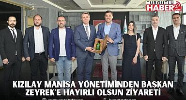 Kızılay Manisa Yönetiminden Başkan Zeyrek'e Hayırlı Olsun Ziyareti