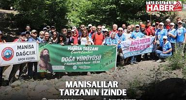 Manisalılar Tarzanın İzinde