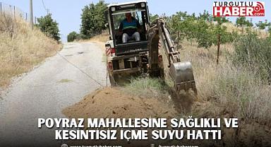 Poyraz Mahallesine Sağlıklı ve Kesintisiz İçme Suyu Hattı