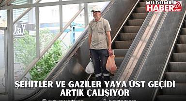 Şehitler ve Gaziler Yaya Üst Geçidi Artık Çalışıyor