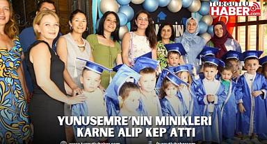 YUNUSEMRE’NİN MİNİKLERİ KARNE ALIP KEP ATTI