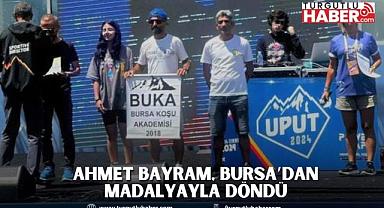 Ahmet Bayram, Bursa’dan madalyayla döndü
