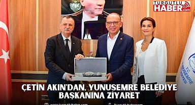 Çetin Akın'dan, Yunusemre Belediye Başkanına Ziyaret