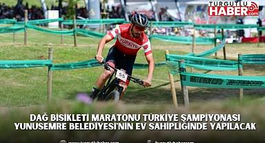 DAĞ BİSİKLETİ MARATONU TÜRKİYE ŞAMPİYONASI YUNUSEMRE BELEDİYESİ'NİN EV SAHİPLİĞİNDE YAPILACAK