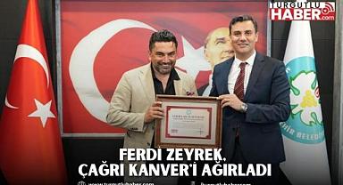 Ferdi Zeyrek, Çağrı Kanver'i Ağırladı