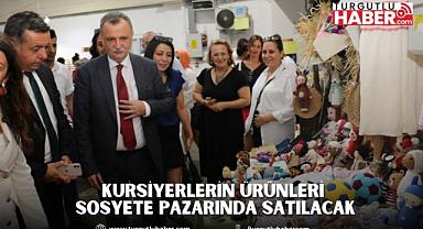 Kursiyerlerin Ürünleri Millet Çarşısı’ndaki sosyete pazarında satılacak