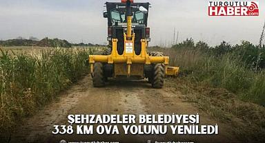 ŞEHZADELER BELEDİYESİ 338 KM OVA YOLUNU YENİLEDİ