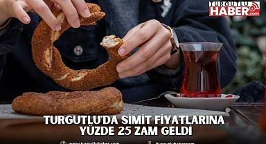 Turgutlu'da simit fiyatlarına yüzde 25 zam geldi