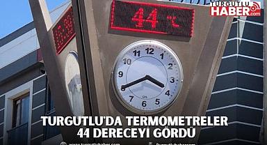 Turgutlu'da termometreler 44 dereceyi gördü