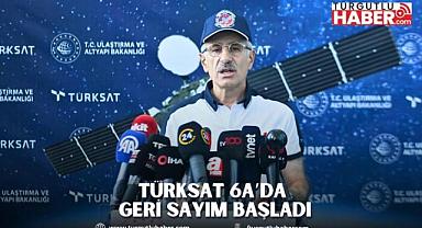 TÜRKSAT 6A’DA GERİ SAYIM BAŞLADI
