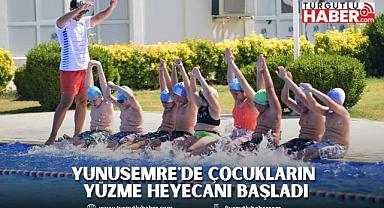 YUNUSEMRE'DE ÇOCUKLARIN YÜZME HEYECANI BAŞLADI