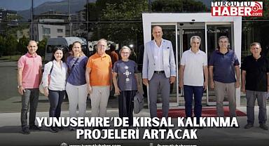 YUNUSEMRE’DE KIRSAL KALKINMA PROJELERİ ARTACAK