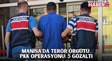 Manisa'da terör örgütü PKK operasyonu: 5 gözaltı