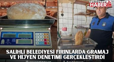 Salihli Belediyesi Fırınlarda Gramaj ve Hijyen Denetimi Gerçekleştirdi