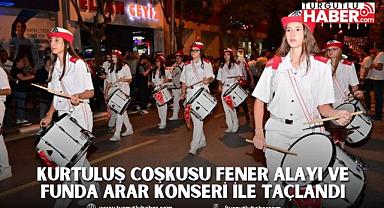 Kurtuluş Coşkusu Fener Alayı ve Funda Arar Konseri İle Taçlandı