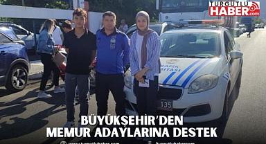 Manisa Büyükşehir’den Memur Adaylarına Destek