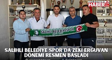 Salihli Belediye Spor’da Zeki Erguvan Dönemi Resmen Başladı