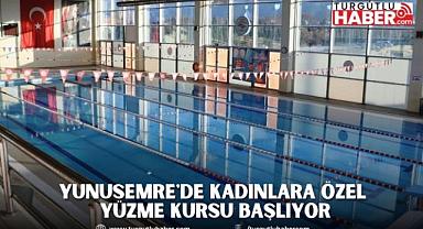 YUNUSEMRE'DE KADINLARA ÖZEL YÜZME KURSU BAŞLIYOR