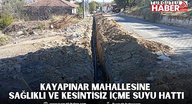 Kayapınar Mahallesine Sağlıklı ve Kesintisiz İçme Suyu Hattı