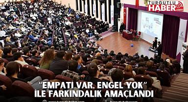 “Empati Var, Engel Yok” ile Farkındalık Amaçlandı