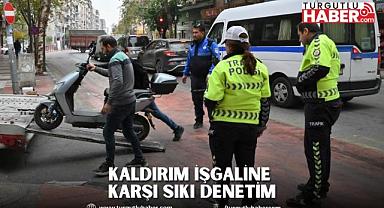 Kaldırım İşgaline Karşı Sıkı Denetim