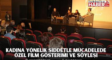 Manisa Büyükşehir’den, Kadına Yönelik Şiddetle Mücadelede Özel Film Gösterimi ve Söyleşi