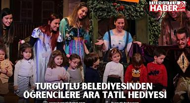 Turgutlu Belediyesinden Öğrencilere Ara Tatil Hediyesi