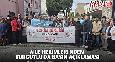 Aile Hekimleri'nden Turgutlu'da Basın Açıklaması