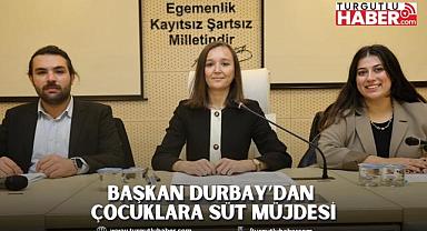 BAŞKAN DURBAY’DAN ÇOCUKLARA SÜT MÜJDESİ