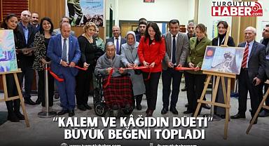 “KALEM VE KÂĞIDIN DÜETİ” BÜYÜK BEĞENİ TOPLADI
