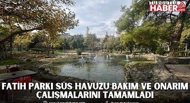 Manisa Büyükşehir, Fatih Parkı Süs Havuzu Bakım ve Onarım Çalışmalarını Tamamladı