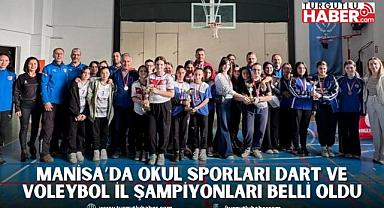 Manisa’da Okul Sporları Dart Yıldız Kızlar ve Voleybol Yıldız Erkekler İl Birincileri Belli Oldu