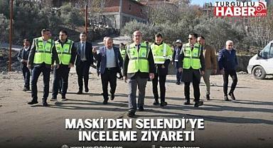 MASKİ’den Selendi’ye İnceleme Ziyareti