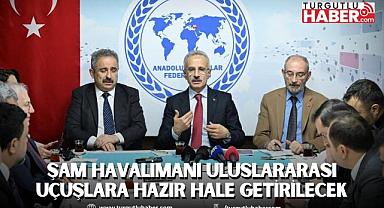 ŞAM HAVALİMANI ULUSLARARASI UÇUŞLARA HAZIR HALE GETİRİLECEK