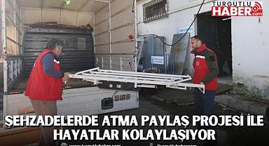 ŞEHZADELERDE ATMA PAYLAŞ PROJESİ İLE HAYATLAR KOLAYLAŞIYOR