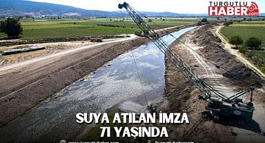 SUYA ATILAN İMZA 71 YAŞINDA