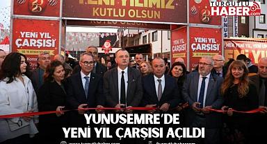 YUNUSEMRE’DE YENİ YIL ÇARŞISI AÇILDI