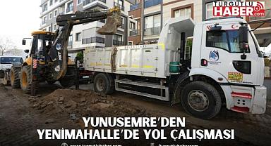 YUNUSEMRE’DEN YENİMAHALLE’DE YOL ÇALIŞMASI