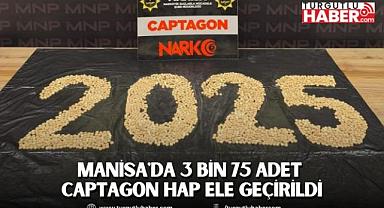 Manisa'da 3 Bin 75 Adet Captagon hap ele geçirildi