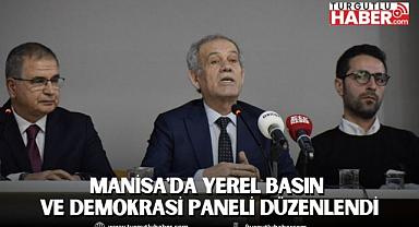 Manisa'da yerel basın ve demokrasi paneli düzenlendi