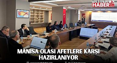 Manisa Olası Afetlere Karşı Hazırlanıyor