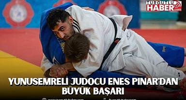YUNUSEMRELİ JUDOCU ENES PINAR'DAN BÜYÜK BAŞARI