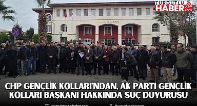CHP Gençlik Kolları'ndan, AK Parti Gençlik Kolları Başkanı Hakkında Suç Duyurusu