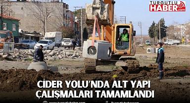 Cider Yolu’nda Alt Yapı Çalışmaları Tamamlandı