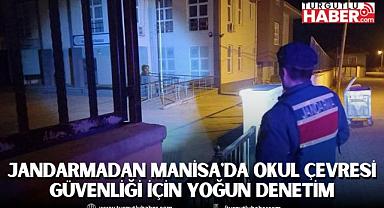 Jandarmadan Manisa'da Okul Çevresi Güvenliği İçin Yoğun Denetim