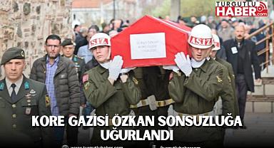 Kore Gazisi Özkan Sonsuzluğa Uğurlandı