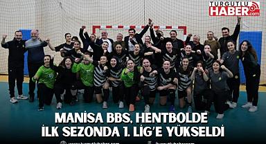 Manisa BBS, Hentbol'de İlk Sezonda 1. Lig’e Yükseldi