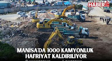 Manisa'da 1000 Kamyonluk Hafriyat Kaldırılıyor