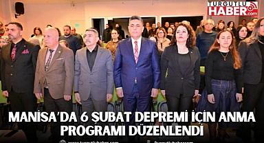 Manisa’da 6 Şubat Depremi için anma programı düzenlendi